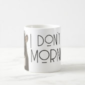 I don't do mornings funny rat caffeine コーヒーマグカップ (中央)