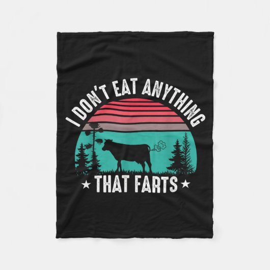 I Don't Eat Anything That Farts  フリースブランケット (正面)