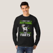 I Don't Eat Anything That Farts Vegan Vegetarian C Tシャツ (正面フル)