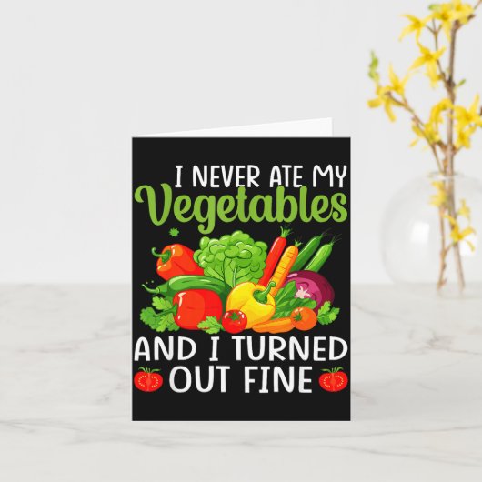 I Don't Eat Anything Vegetables Funny Vegetarian S カード (黄色い花)