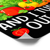 I Don't Eat Anything Vegetables Funny Vegetarian S ポスター (角)