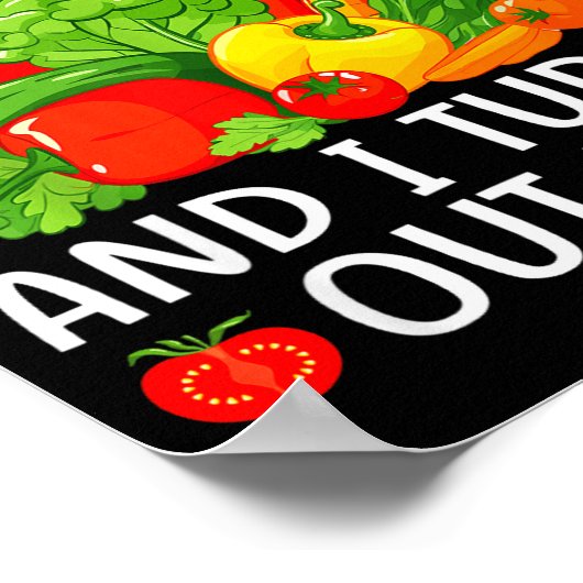 I Don't Eat Anything Vegetables Funny Vegetarian S ポスター (角)