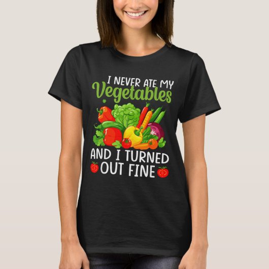 I Don't Eat Anything Vegetables Funny Vegetarian S Tシャツ (正面)