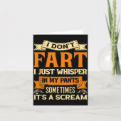 I Don't Fart I Just Whisper In My Pants Sometimes  カード (正面)