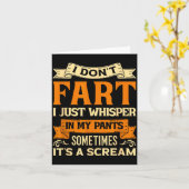 I Don't Fart I Just Whisper In My Pants Sometimes カード (黄色い花)