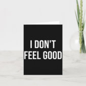 I Don't Feel Good  カード (正面)