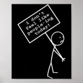 I Don't Feel Like People-ing Today  ポスター (正面)