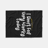 I Don't Feel Very Worky Today - Work  フリースブランケット (正面(横))