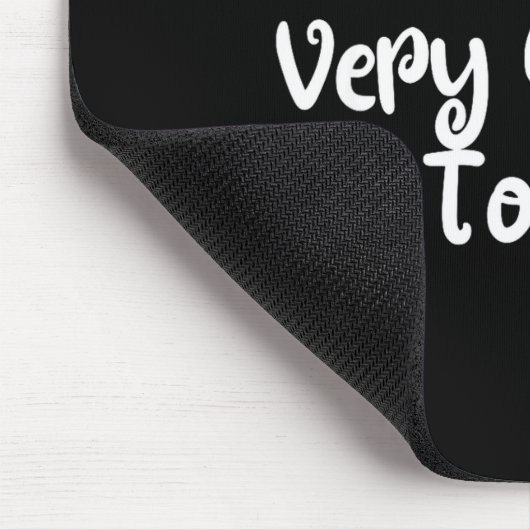 I Don't Feel Very Worky Today - Work マウスパッド (コーナー)