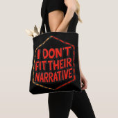 I Don't Fit Their Narrative トートバッグ (クローズアップ)