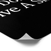 I Don't Give A - ポスター (角)