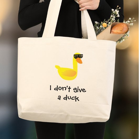 I don't give a Duck Humor ラージトートバッグ