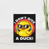 I Don't Give A Duck Lover Funny Duck Owner Rude I  カード (正面)