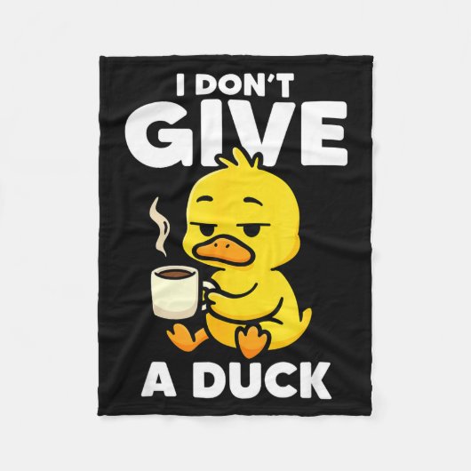 I Don't Give A Duck Lover Funny Duck Owner Rude I  フリースブランケット (正面)