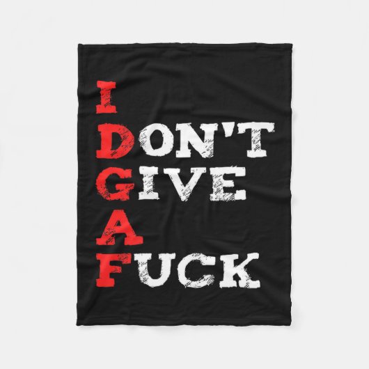 I Don't Give A For フリースブランケット (正面)
