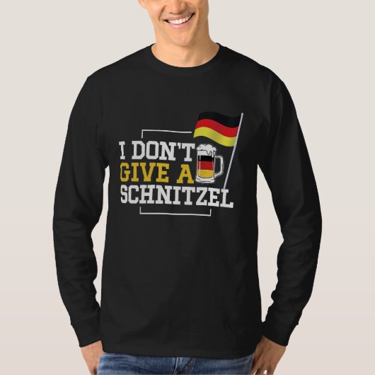 i dont give a schnitzel funny germans in the usa tシャツ (正面)