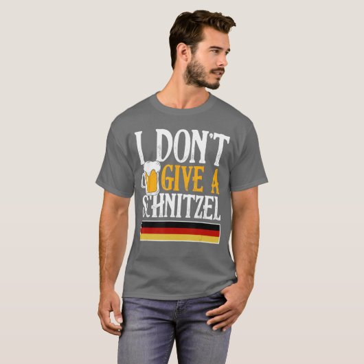 I Dont Give A Schnitzel German Beer Wurst Funny Ok Tシャツ (正面フル)
