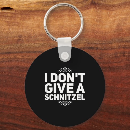 I Don't Give A Schnitzel Shirt Funny German Tee キーホルダー (正面)