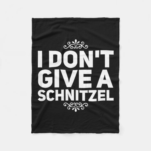 I Don't Give A Schnitzel Shirt Funny German Tee  フリースブランケット (正面)