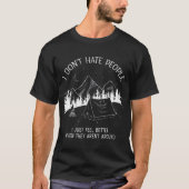 I Dont Hate People  I love Camping design Tシャツ (正面)