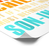 I Don't Have A Favorite Child But If I Did - Son I ポスター (角)