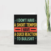 I Don't Have A Short Temper - Quick Reaction To Bu カード (正面)