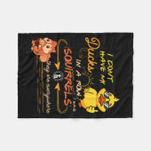 I Don't Have My Ducks In A Row Squirrels They Are  フリースブランケット (正面(横))