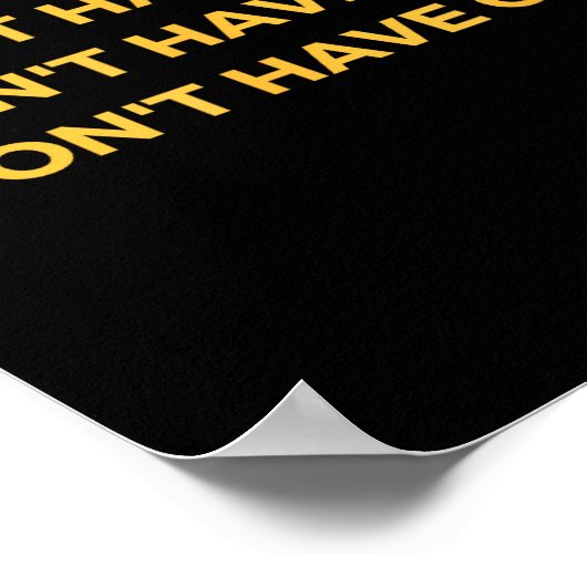 I Don't Have Ocd ポスター (角)