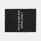 I Don't Know About For Funny Saying  フリースブランケット (正面(横))