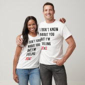 I Don't Know About You But I'm Feeling 20x2 40th Tシャツ (ユニセックス)