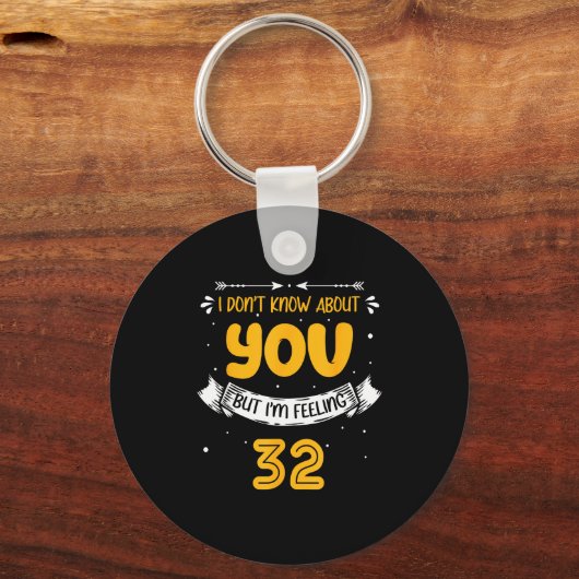 I Don't Know About You But I'm Feeling 32 - 32nd B キーホルダー (正面)