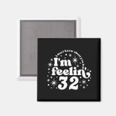 I Don't Know About You But I'm Feeling 32, Hello 3 マグネット (正面/裏面)