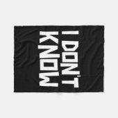 I Don't Know Funny Sarcastic Saying Long Sleeve  フリースブランケット (正面(横))