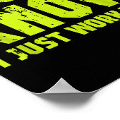 I Don't Know I Just Work Here ポスター (角)