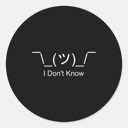 I Don't Know Shrug Humorous Ascii Emoticon  ラウンドシール (正面)
