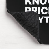 I Don't Know The Price Of Anything Funny Quote Hum マウスパッド (コーナー)