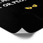 I Don't Like Morning People Or Mornings Or People  ポスター (角)