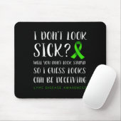 I Don't Look Sick - Lyme Disease Awareness マウスパッド (マウス)