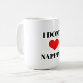 I Don't Love Napping Funny Valentine's Day Heart コーヒーマグカップ (正面左)