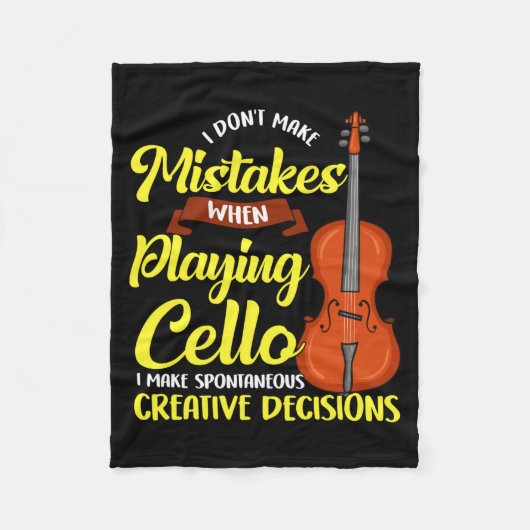 I Dont Make Mistakes When Playing Cello  フリースブランケット (正面)