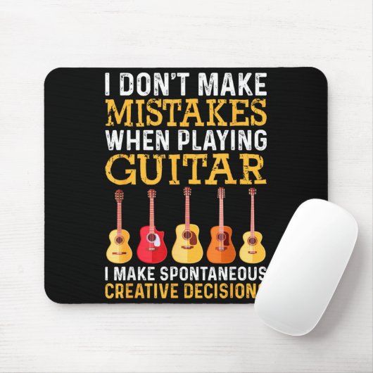 I Don't Make Mistakes When Playing Guitar Funny Gu マウスパッド (マウス)