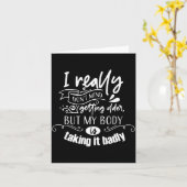 I Don't Mind Getting Older But My Body Is Taking I カード (黄色い花)