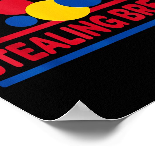 I Don't Mind Stealing Bread  ポスター (角)