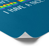 I Don't Need A Mood Ring I Have A Face ポスター (角)