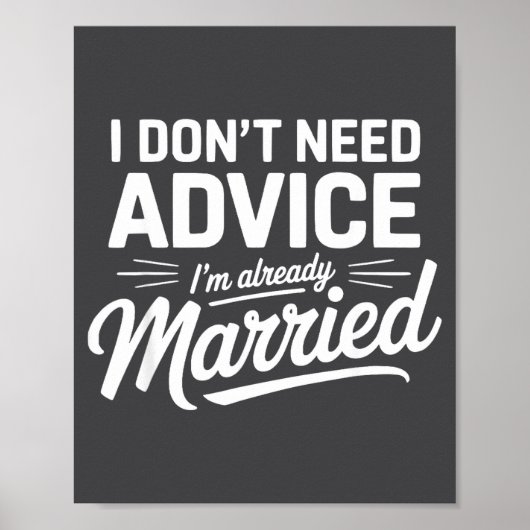 I Don't Need Advice I'm Already Married Relationsh ポスター (正面)