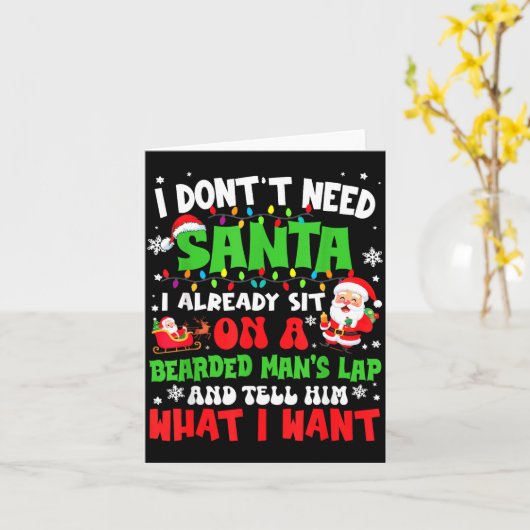 I Don't Need Santa I Already Sit On A Bearded Man' カード (黄色い花)