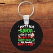 I Don't Need Santa I Already Sit On A Bearded Man' キーホルダー (正面)