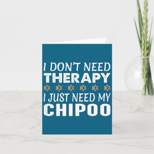 I Don't Need Therapy - I Just Need My Chio -  カード (正面)