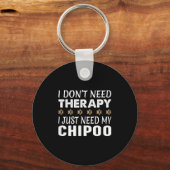 I Don't Need Therapy - I Just Need My Chio -  キーホルダー (正面)
