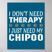 I Don't Need Therapy - I Just Need My Chio -  ポスター (正面)